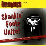 The Uptones - Skankin' Foolz Unite!